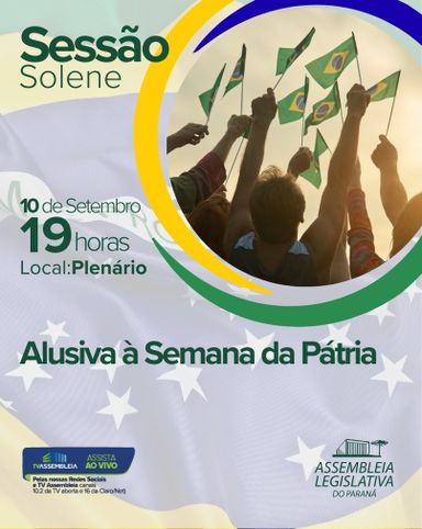 Assembleia Legislativa realiza sessão solene em celebração à Semana da Pátria