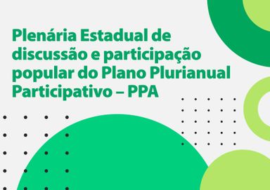 Paraná recebe caravana do PPA Participativo na sexta-feira (7)