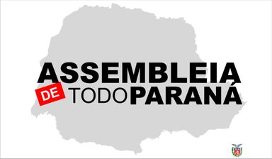 Assembleia promoverá sessão de interiorização em Apucarana no dia 27