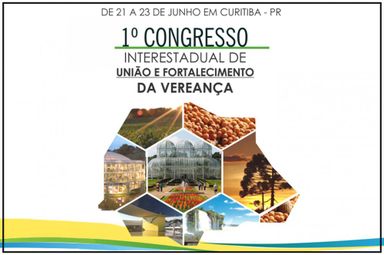 Assembleia participa de Congresso da União de Vereadores do Paraná, em Curitiba