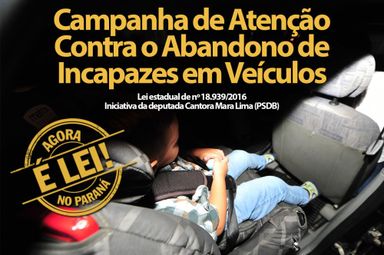 Campanha vai alertar sobre o Abandono de Incapazes em Veículos