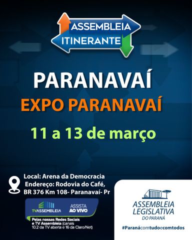 Assembleia Itinerante retorna a Paranavaí com estande institucional, cursos da Escola do Legislativo e ações de cidadania