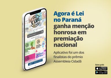 Aplicativo criado pela Assembleia Legislativa do Paraná ganha menção honrosa em premiação nacional
