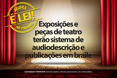 Lei prevê que deficientes visuais tenham acesso garantido a projetos culturais financiados por verba oficial