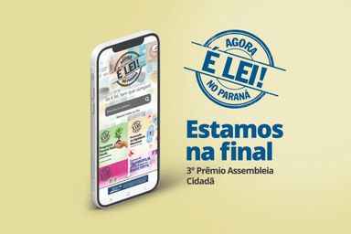 Aplicativo Agora é Lei no Paraná é finalista do prêmio Assembleia Cidadã promovido pela UNALE