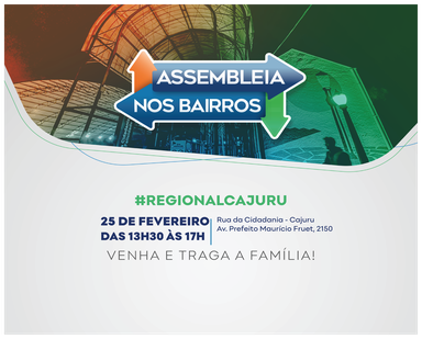 Assembleia nos Bairros realiza 1ª edição de 2026 na próxima quarta-feira (25) na Regional Cajuru, com serviços à população