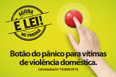 Lei estabelece diretrizes para implantação de "botão do pânico" no Paraná