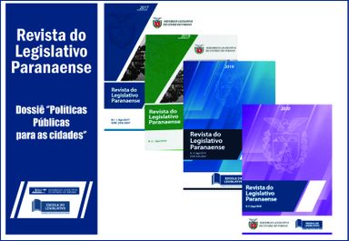 Revista do Legislativo Paranaense lança dossiê “Políticas públicas para as cidades”