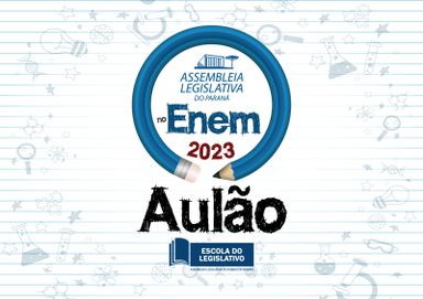 Assembleia Legislativa realiza aulão preparatório para o Exame Nacional do Ensino Médio