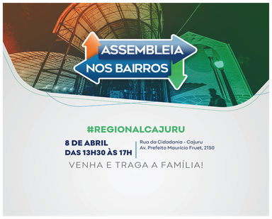 Assembleia nos Bairros promove nesta quarta-feira (8) edição inédita na Regional Cajuru com serviços à população