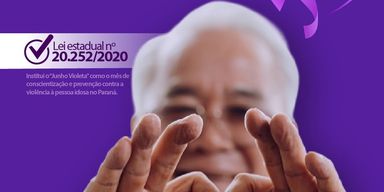 Junho Violeta marca o combate à violência contra a pessoa idosa no Paraná