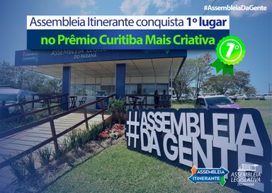 Assembleia Itinerante é vencedora do prêmio Curitiba Mais Criativa