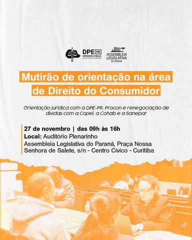 Assembleia recebe inédito mutirão do consumidor promovido pela Defensoria Pública