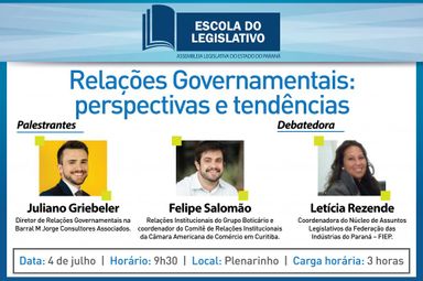 Relações governamentais serão debatidas nesta terça-feira (4) em evento da Escola do Legislativo da Alep